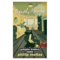 Deadly Maybe: A Gallagher Brothers Mystery - Paperback