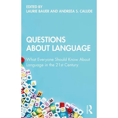Questions about Language: What Everyone Should Know about Language in the 21st Century - Paperback