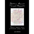 Poetry makes things happen: Poems, essays, texts, afterwords, blurbs, notes... - Paperback