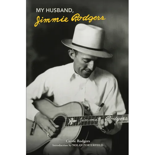 My Husband, Jimmie Rodgers - Paperback