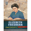 Elizebeth Friedman: Expert Codebreaker of World War II - Paperback
