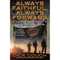 Always Faithful, Always Forward: The Forging of a Special Operations Marine - Paperback