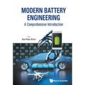 Modern Battery Engineering: A Comprehensive Introduction - Paperback