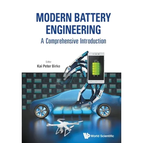 Modern Battery Engineering: A Comprehensive Introduction - Paperback
