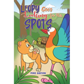 Leopy Goes Looking for His Spots - Paperback