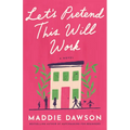 Let's Pretend This Will Work - Paperback
