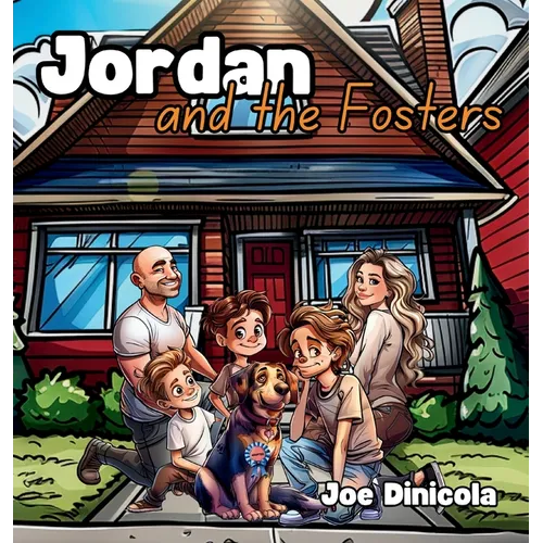 Jordan and the Fosters - Hardcover