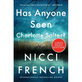 Has Anyone Seen Charlotte Salter? - Paperback