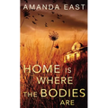 Home is Where the Bodies Are - Paperback