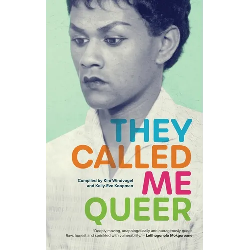 They Called Me Queer - Paperback