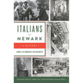 Italians of Newark: A History - Paperback