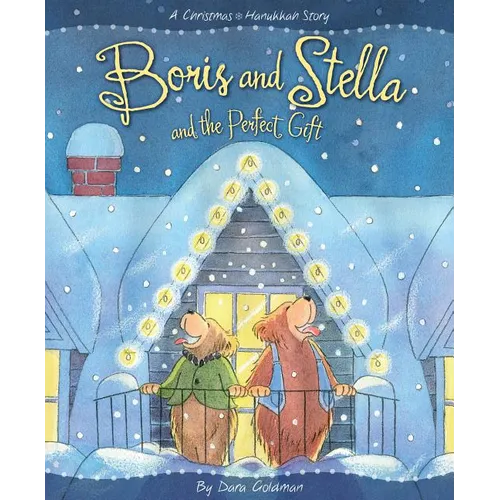 Boris and Stella and the Perfect Gift - Hardcover