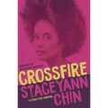Crossfire: A Litany for Survival - Hardcover