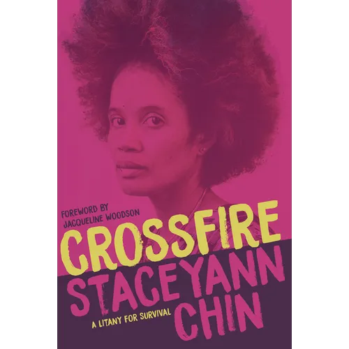 Crossfire: A Litany for Survival - Hardcover