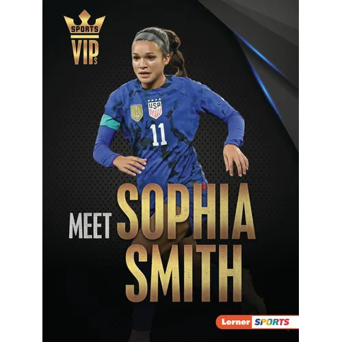 Meet Sophia Smith: Us Soccer Superstar - Paperback