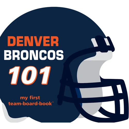 Broncos 101 - Board Book