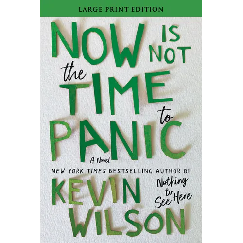 Now Is Not the Time to Panic - Paperback