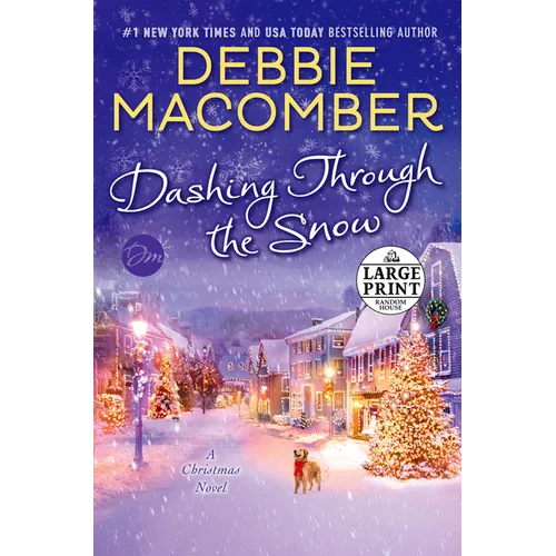 Dashing Through the Snow: A Christmas Novel - Paperback