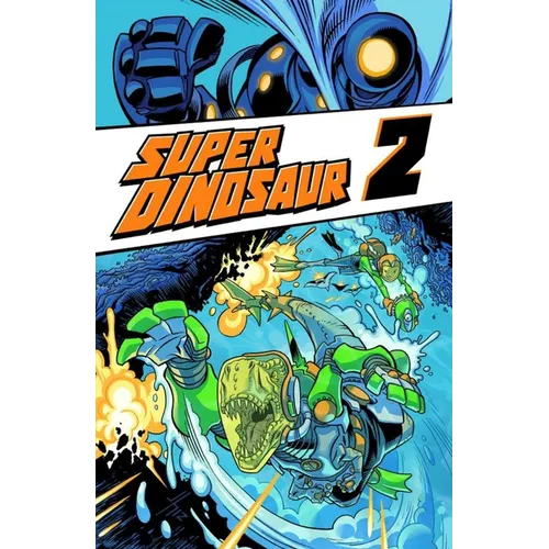 Super Dinosaur Volume 2 - Paperback