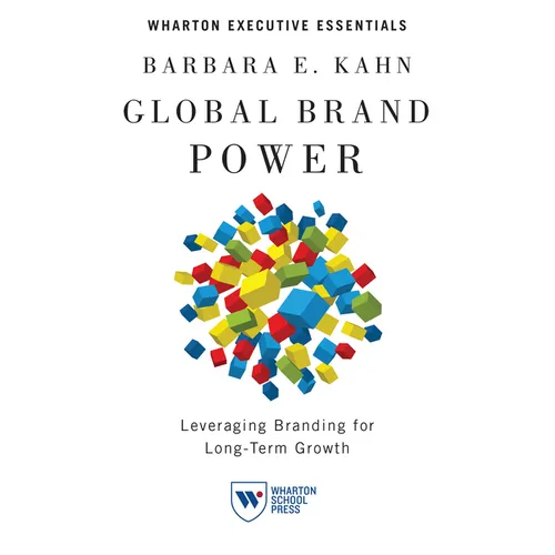 Global Brand Power: Leveraging Branding for Long-Term Growth - Paperback