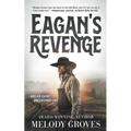 Eagan's Revenge: A Classic Western Series - Paperback