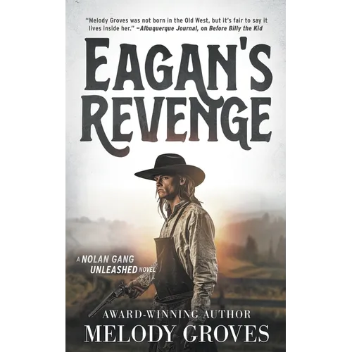 Eagan's Revenge: A Classic Western Series - Paperback