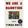 We Are a Haunting - Paperback
