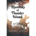 Mamluks of Thunder Island - Paperback