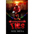 Neighborhood Ties - Paperback