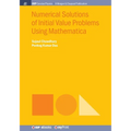 Numerical Solutions of Initial Value Problems Using Mathematica - Paperback