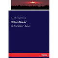 William Newby: Or, The Soldier's Return - Paperback