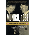 Munich, 1938: Appeasement and World War II - Paperback