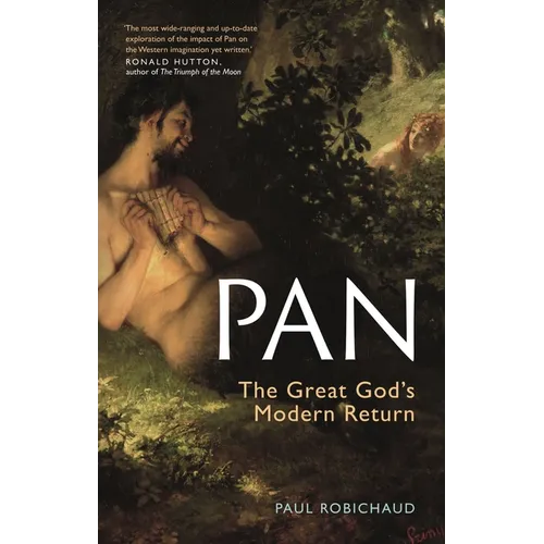 Pan: The Great God's Modern Return - Paperback