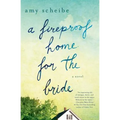 A Fireproof Home for the Bride - Paperback