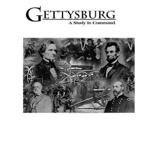 Gettysburg: A Study in Command