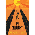 In Daylight - Paperback