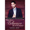 Her Fake Billionaire Boyfriend - Paperback
