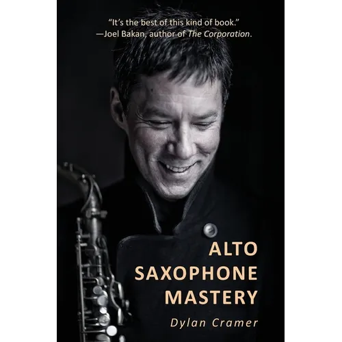 Alto Saxophone Mastery - Paperback
