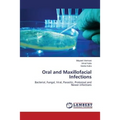 Oral and Maxillofacial Infections - Paperback