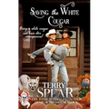 Saving the White Cougar - Paperback