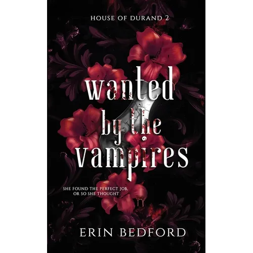 Wanted by the Vampires - Paperback