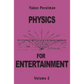 Physics for Entertainment - Paperback
