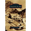 Catalina by Air