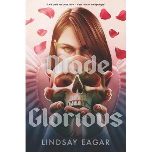 Made Glorious - Hardcover