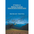 A Treatise on Statistical Paradoxes Stuation that seems to Contravene Intuition - Hardcover
