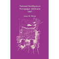 National Intelligencer Newspaper Abstracts, 1847