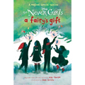 A Fairy's Gift (Disney: The Never Girls) - Paperback