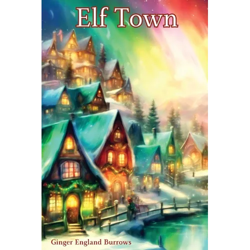 Elf Town - Paperback