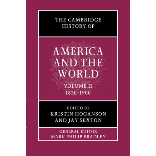 The Cambridge History of America and the World