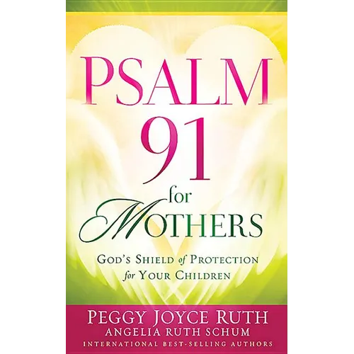 Psalm 91 for Mothers - Paperback